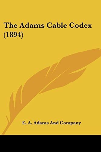 The Adams Cable Codex (1894)