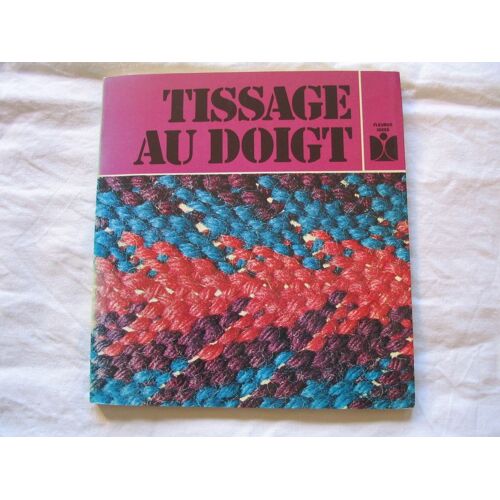 Tissage Au Doigt