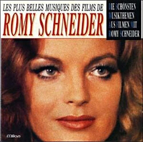 Les Plus Belles Musiques Des Films De Romy Schneider
