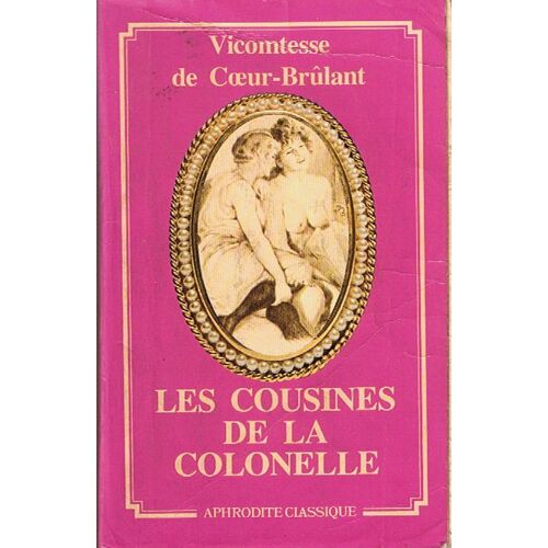 Les Cousines De La Colonelle