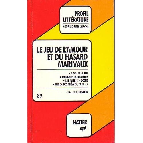 Marivaux Le Jeu De L'amour Et Du Hasard - Analyse Critique