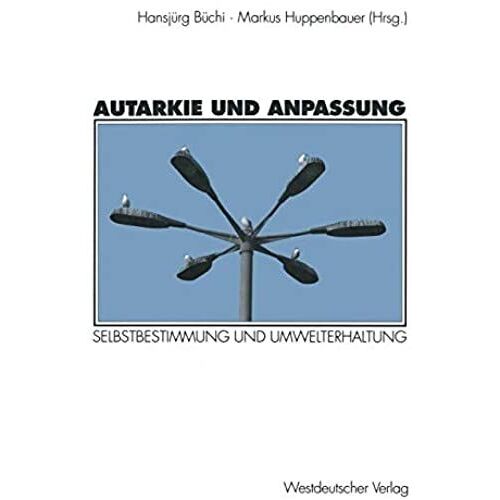 Autarkie Und Anpassung