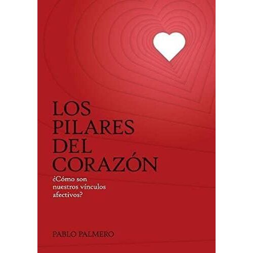 Los Pilares Del Corazón