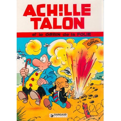 Achille Talon Et Le Grain De Folie