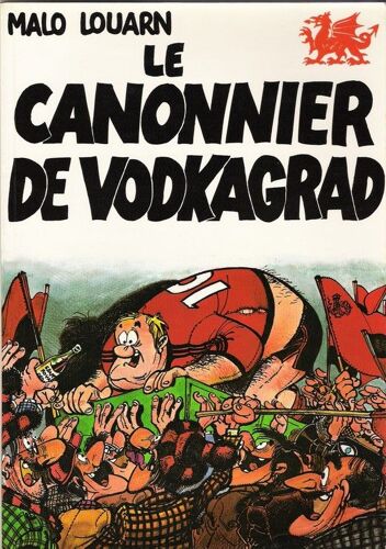 Le Canonnier De Vodkagrad