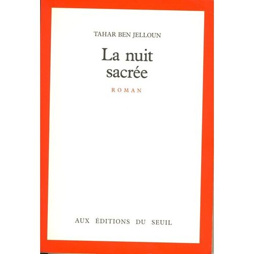 La Nuit Sacrée.