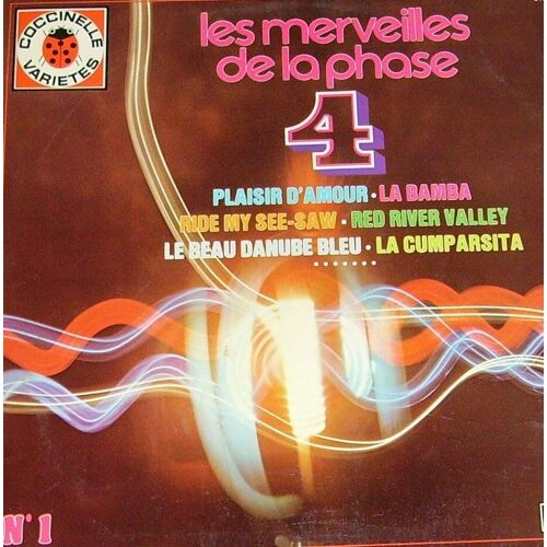 Merveilles De La Phase 4 N°1 Lp 30 Cm