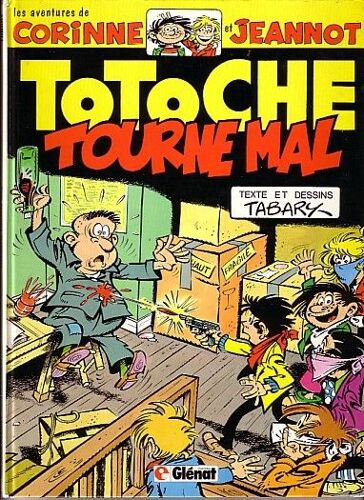 Totoche Tourne Mal