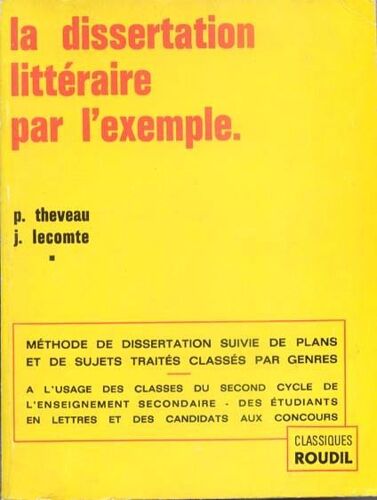 La Dissertation Litteraire Par L'exemple