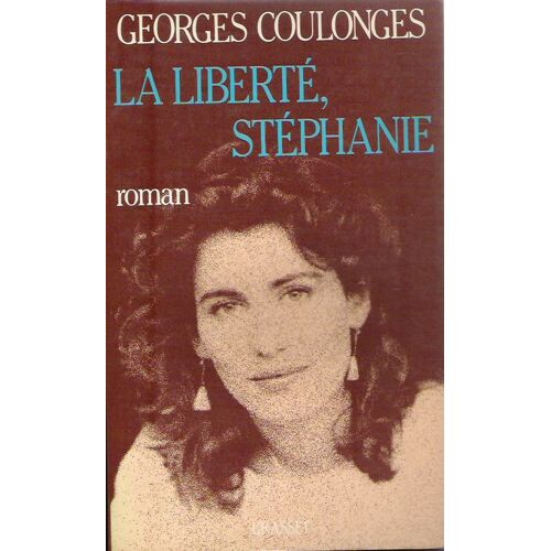 La Liberté, Stéphanie