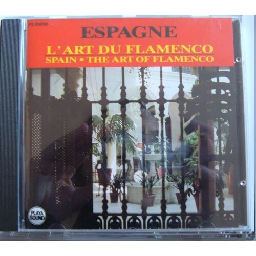 Espagne : L'art Du Flamenco - The Art Of Flamenco