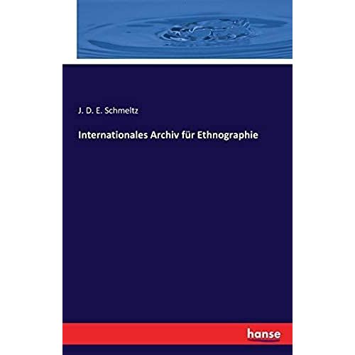 Internationales Archiv Für Ethnographie