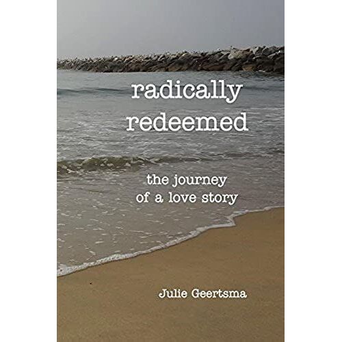 Radically Redeemed