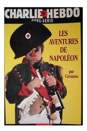 Charlie Hebdo Hors-Série  N° 17h : Les Aventures De Napoléon, Par Cavanna