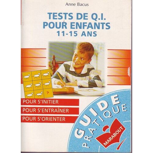 Tests De Q.I Pour Enfants De 11-15 Ans