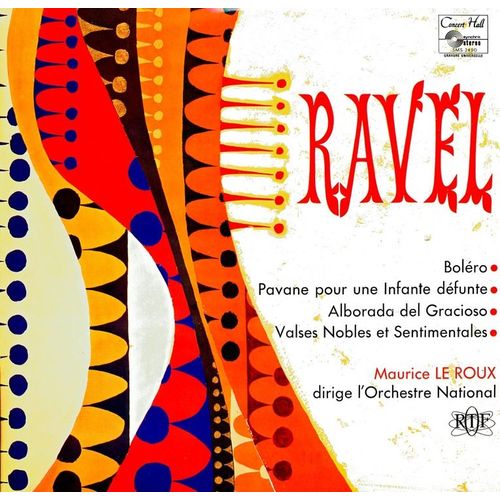 Boléro, Pavane Pour Une Infante Défunte, Alborada Del Gracioso, Valses Nobles Et Sentimentales