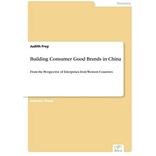 Building Consumer Good Brands In China