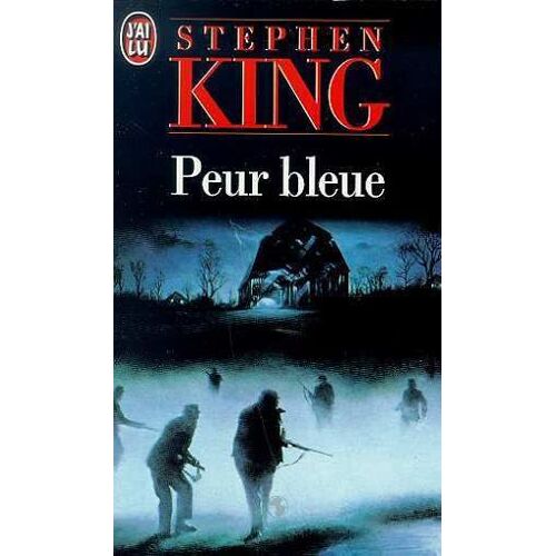 Peur Bleue.