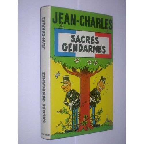 Sacrés Gendarmes