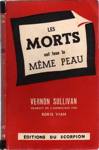 Les Morts Ont Tous La Meme Peau