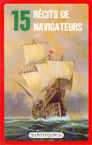 15 Récits De Navigateurs