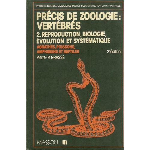 Precis De Zoologie - Vertebres T2 Reproducti