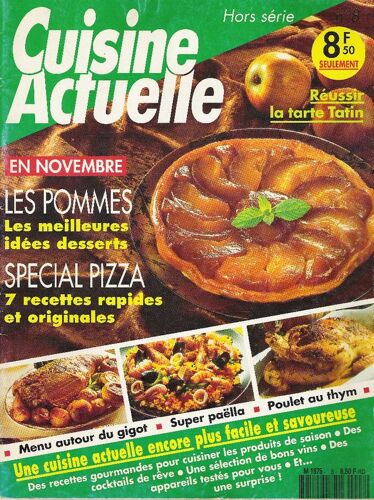 Cuisine Actuelle  Hors-Série N° 8 : Les Pommes- Spécial Pizza-
