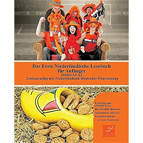 Das Erste Niederländische Lesebuch Für Anfänger
