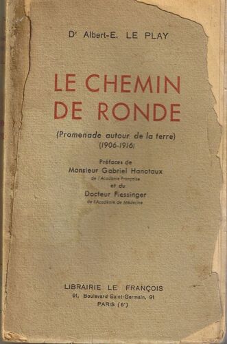 Le Chemin De Ronde (Promenade Autour De La Terre) (1906-1916)