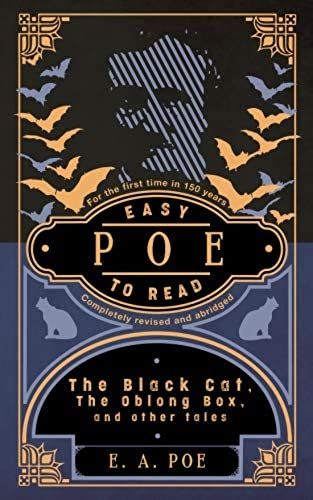 Poe: Easy To Read: Completely Revised And Abridged: Volume 2