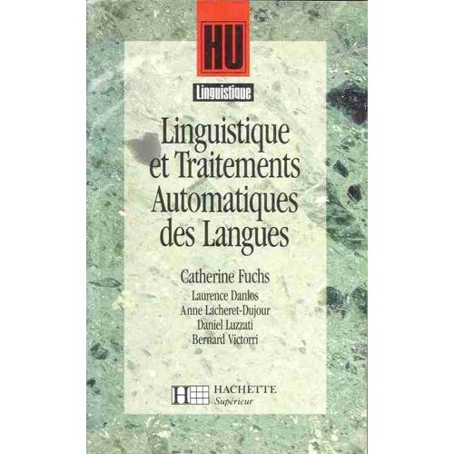 Linguistique Et Traitements Automatiques Des Langues