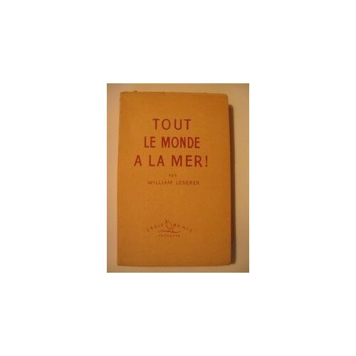 Tout Le Monde À La Mer!