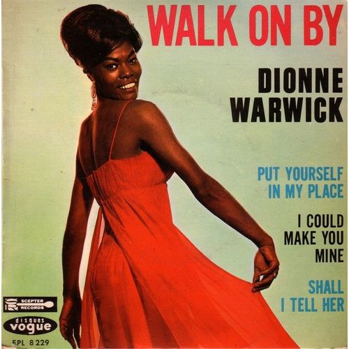 Walk On By - Put Yourself In My Place - I Could Make You Mine - Shall I Tell Her