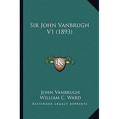 Sir John Vanbrugh V1 (1893)