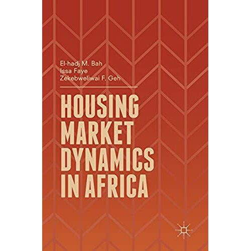 Housing Market Dynamics In Africa