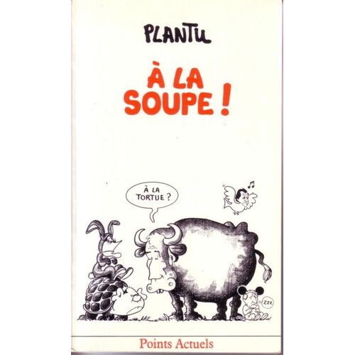 A La Soupe!