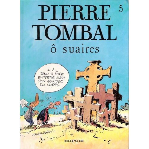 Pierre Tombal N°5 : O Suaires