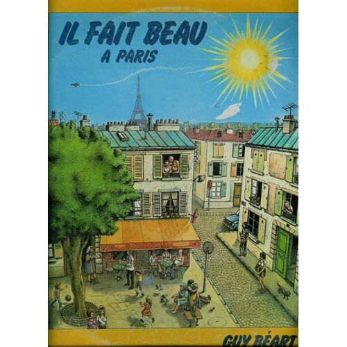 Il Fait Beau A Paris