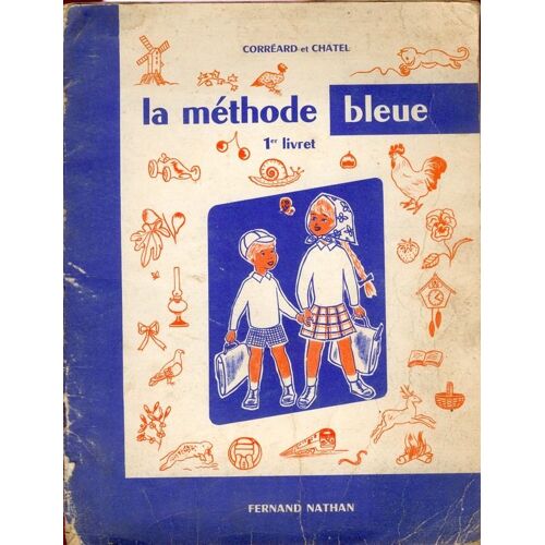 La Methode Bleue - 1er Livret