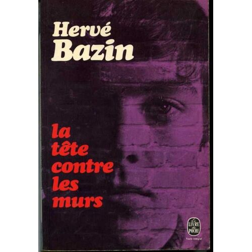La Tête Contre Les Murs