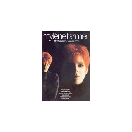 Mylène Farmer Et Vous  N° 13 : Rétrospective Désanchantée