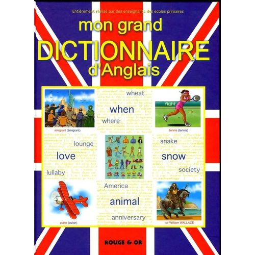 Mon Grand Dictionnaire D'anglais