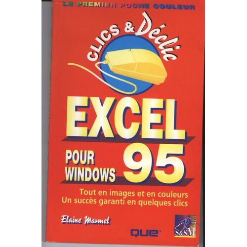 Excel Pour Windows 95 Pépère !