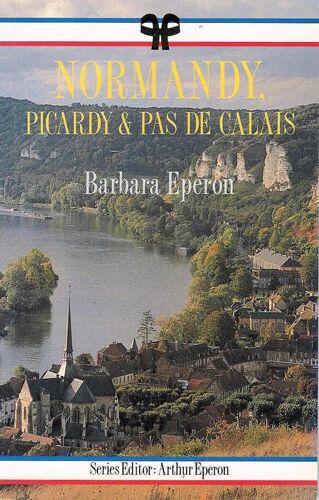 Normandy, Picardy & Pas De Calais Edition 1991