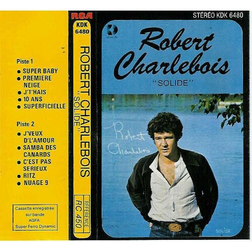 Robert Charlebois-Solide -Cassette Audio