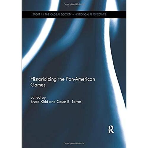 Historicizing The Pan-American Games