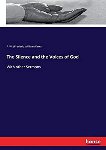 The Silence And The Voices Of God