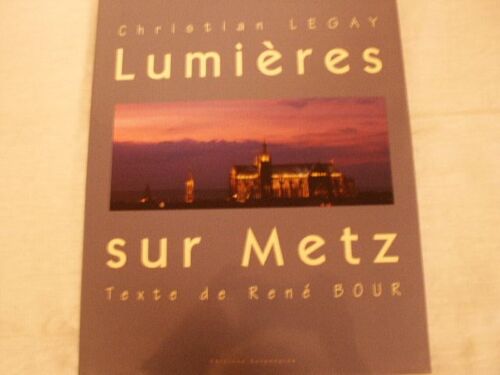 La Garnison De Metz 1815-1870