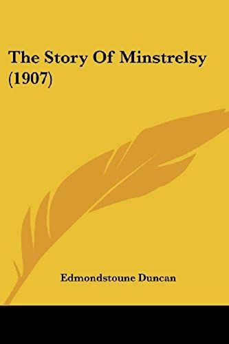 The Story Of Minstrelsy (1907)