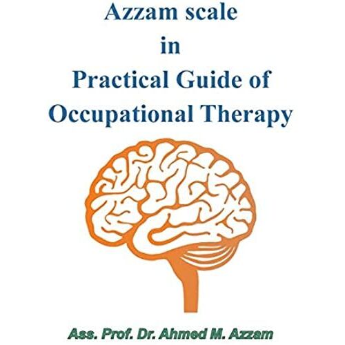 Azzam Scale In Practical Guide Of Occupational Therapy